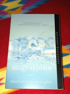 Migrations: A Novel - McConaghy, Charlotte, paperback